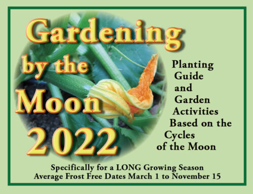 Gardening By The Moon 2022 - Gardening By The Moon